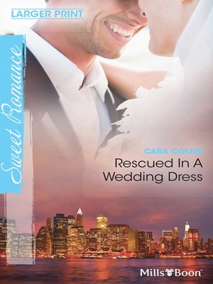 cover image of Rescued In a Wedding Dress